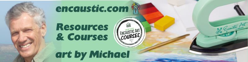 Encaustic.comResources & courses. Art by Michael.
